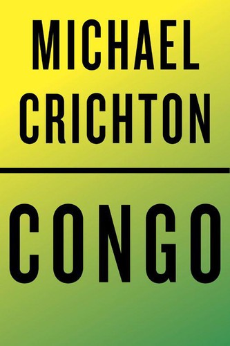 Michael Crichton: CONGO (EBook, 2012, Vintage Books)