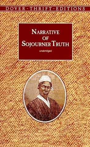 Narrative of Sojourner Truth (1997, Dover Publications)