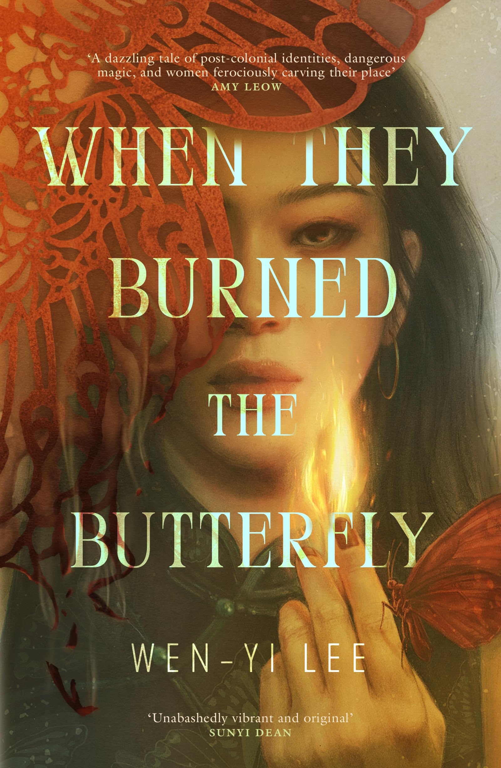 Wen-yi Lee: When They Burned the Butterfly (Hardcover, 2025, Wildfire)