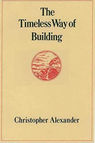 The timeless way of building (Hardcover, 1979, Oxford University Press)