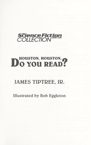 Houston, Houston, do you read? (1996, Doubleday Book & Music Clubs])