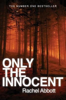 Only The Innocent (2012, Black Dot Publishing Ltd)