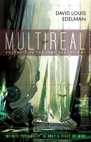 David Louis Edelman: MultiReal (Paperback, 2008, Pyr)