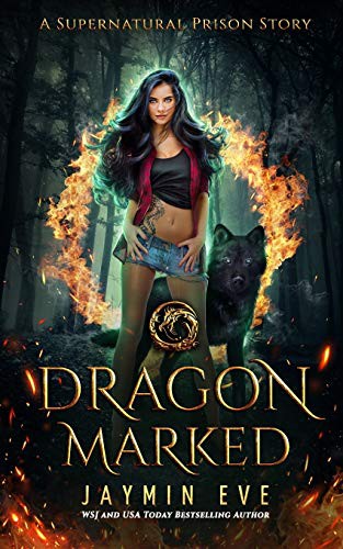 Dragon Marked (Paperback, 2019, Independently published, Independently Published)