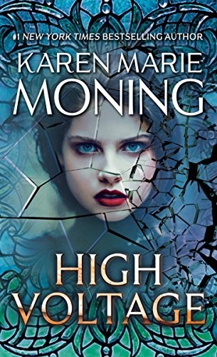 Karen Marie Moning: High Voltage (Paperback, 2018, Dell)