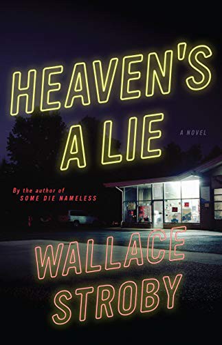 Heaven's a Lie (Hardcover, 2021, Mulholland Books)