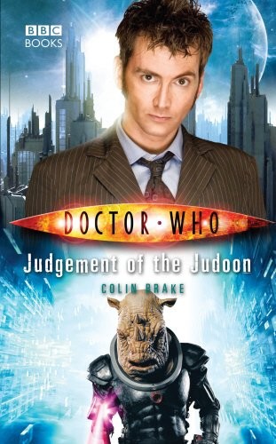 Colin Brake: Judgement of the Judoon (Doctor Who) (2009, BBC Books)