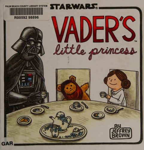 Vader's Little Princess (GraphicNovel, 2013, Chronicle Books)