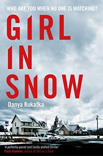 Girl in Snow (Paperback, 2018, Pan Macmillan UK)