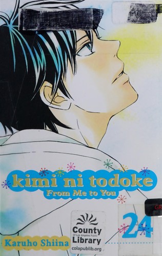 Karuho Shiina: Kimi ni Todoke: From Me to You, Vol. 24 (Paperback, 2016, VIZ Media LLC)