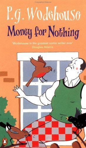 P. G. Wodehouse: Money for Nothing (Paperback, 2001, Penguin (Non-Classics))