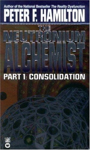 The neutronium alchemist. (1997, Warner Books)