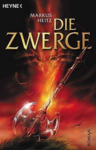 Markus Heitz: Die Zwerge (Die Zwerge, #1) (German language, 2003)
