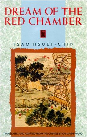 Xueqin Cao: Dream of the red chamber (1989, Anchor Books)