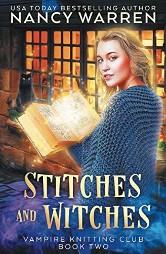Stitches and Witches: A Paranormal Cozy Mystery (Vampire Knitting Club) (Paperback, 2019, Ambleside Publishing)