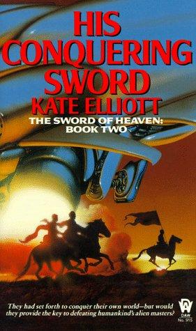 His conquering sword (Paperback, 1993, DAW)