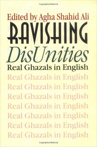 Ravishing disunities (2000, Wesleyan University Press, University Press of New England)