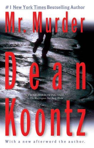 Dean R. Koontz: Mr. Murder (2006, Berkley)