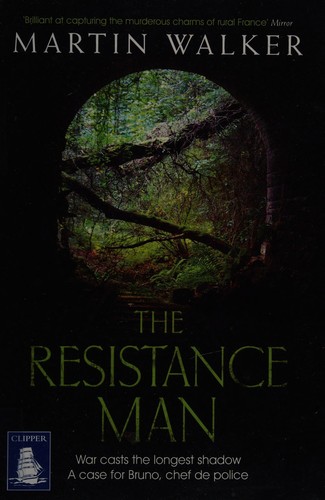 Martin Walker: The resistance man (2014)