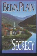Belva Plain: Secrecy (Paperback, 1998, MacMillan Publishing Company.)