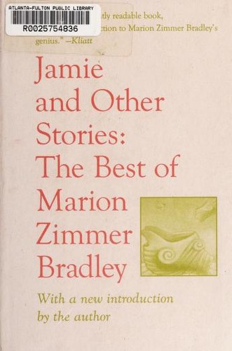 Marion Zimmer Bradley: Jamie and other stories (1993, Academy Chicago)