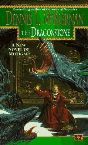 Dennis L. McKiernan: The Dragonstone (Mithgar) (1997, Roc)