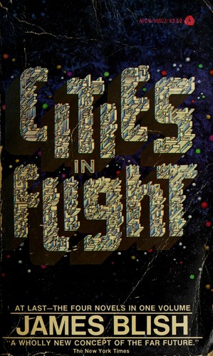 James Blish: Cities in Flight (1991, Baen Books)