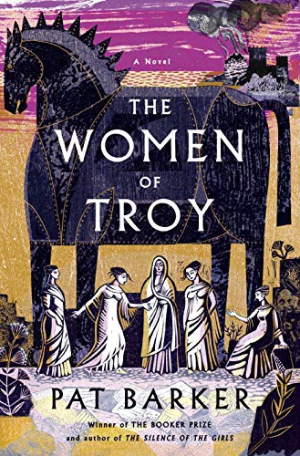 The Women of Troy (Hardcover, 2021, Doubleday)