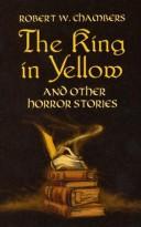 The king in yellow, and other horror stories (2004, Dover Publications)