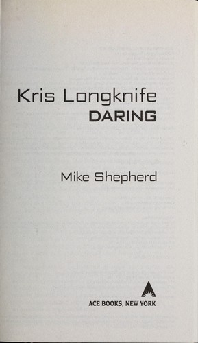 Mike Shepherd: Kris Longknife (2011, Ace Books)