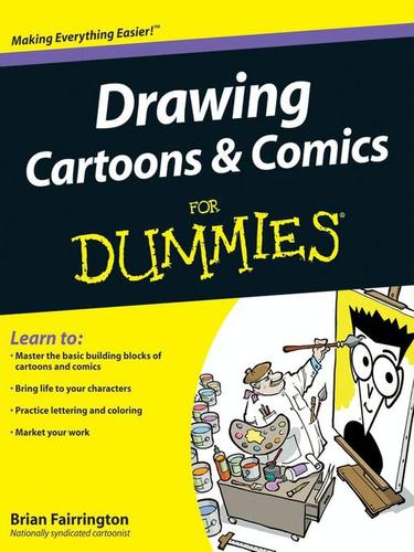 Brian Fairrington: Drawing Cartoons and Comics For Dummies (EBook, 2009, John Wiley & Sons, Ltd.)