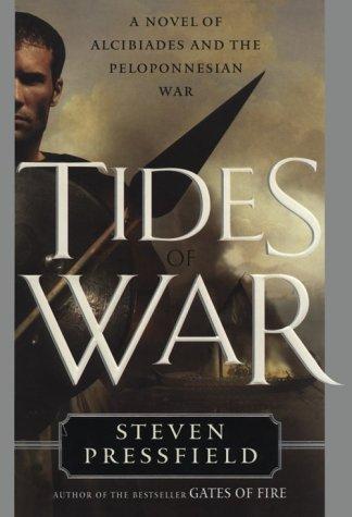 Steven Pressfield: Tides of war (2000, Doubleday)