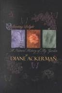 Diane Ackerman: Cultivating Delight (Hardcover, 2002, Thorndike Press)