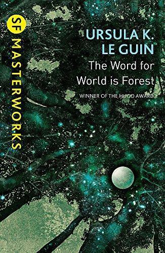 The Word for World is Forest (2001, Gollancz)