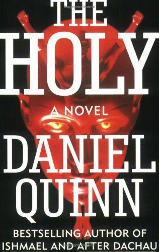 The Holy (Paperback, 2006, Zoland Books)