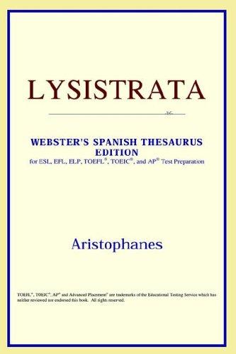 ICON Reference: Lysistrata (Webster's Spanish Thesaurus Edition) (Paperback, ICON Reference)