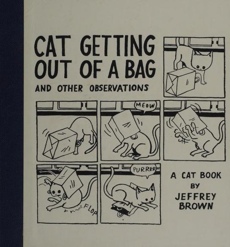 Cat Getting Out of a Bag (Hardcover, 2007, Chronicle Books)