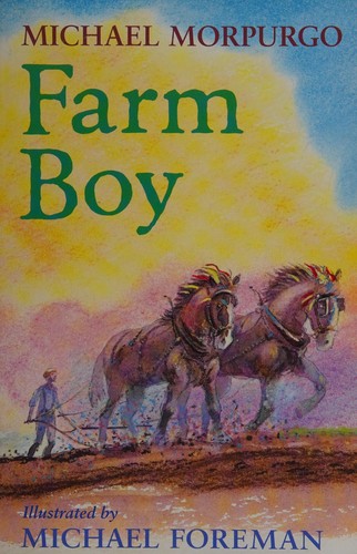 Michael Morpurgo: Farm boy (1999, Collins, Ted Smart)