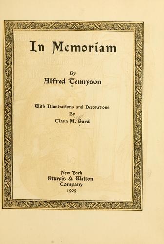 Alfred Lord Tennyson: In memoriam (1909, Sturgis & Walton company)