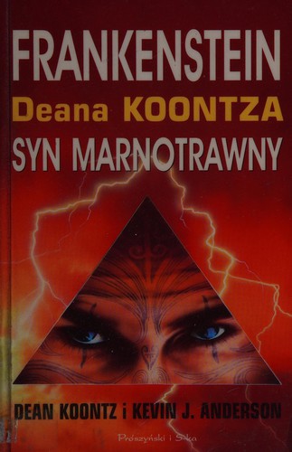 Dean R. Koontz: Syn marnotrawny (Polish language, 2005, Prószyński i S-ka)