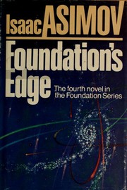 Foundation's edge (Hardcover, 1982, Doubleday)