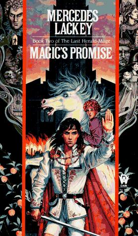 Magic's Promise (The Last Herald-Mage Series, Book 2) (Paperback, 1990, DAW)