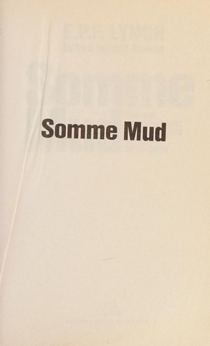 E. P. F. Lynch, Will Davies: Somme Mud (2008, Random House Australia)