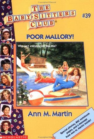 Ann M. Martin: Bsc #39: Poor Mallory! (Baby-Sitters Club: Collector's Edition) (1996, Scholastic Paperbacks)