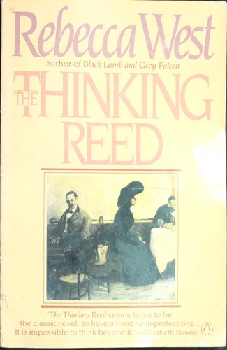 Rebecca West: The thinking reed (1985, Penguin Books)