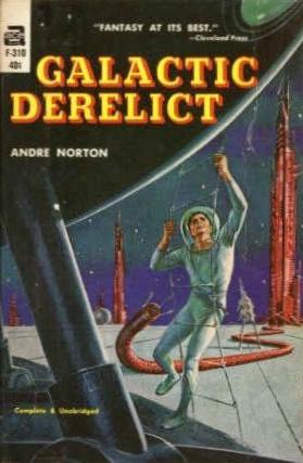Galactic Derelict (Paperback, 1964, Ace Books)