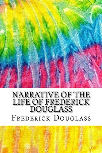 Frederick Douglass: Narrative of the Life of Frederick Douglass (Paperback, 2015, CreateSpace Independent Publishing Platform)