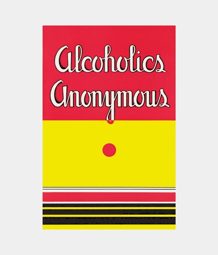 Alcoholics Anonymous.: Alcoholics Anonymous (Hardcover, 2014, Alcoholics Anonymous World Services, Inc.)