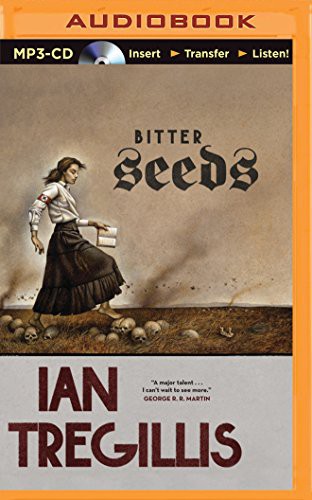 Bitter Seeds (AudiobookFormat, 2015, Brilliance Audio)
