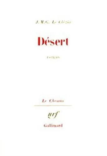 Jean-Marie Gustave Le Clézio: Désert (French language, Éditions Gallimard)